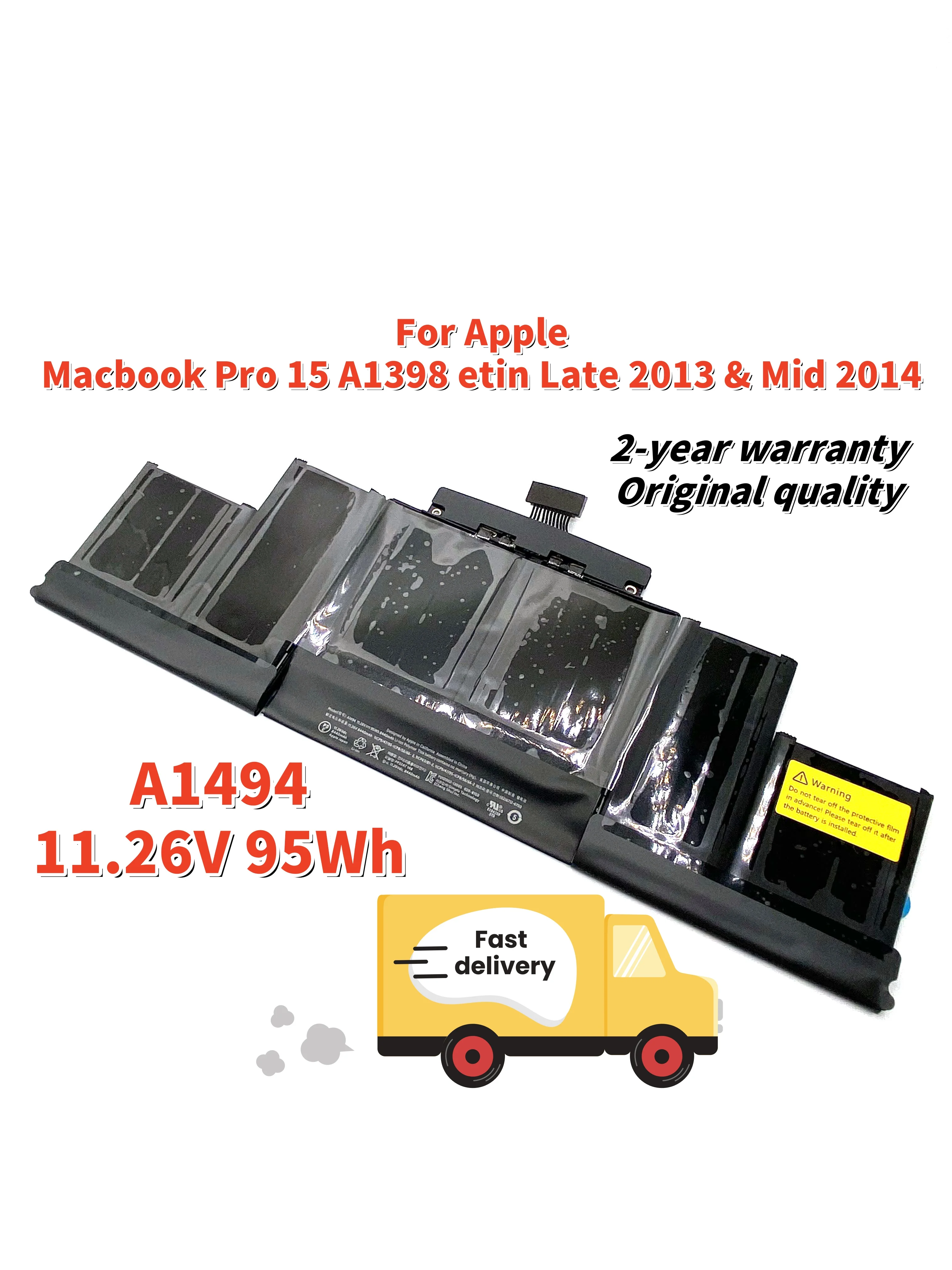 A1494 Laptop Battery For Apple Macbook Pro 15 A1398 etin Late 2013 & Mid 2014 ME293 ME294 11.26V 95Wh MGXC2 MJLT2 Free Tools
A1494 Laptop Battery For Apple Macbook Pro 15 A1398 etin Late 2013 & Mid 2014 ME293 ME294 11.26V 95Wh MGXC2 MJLT2 Free Tools
