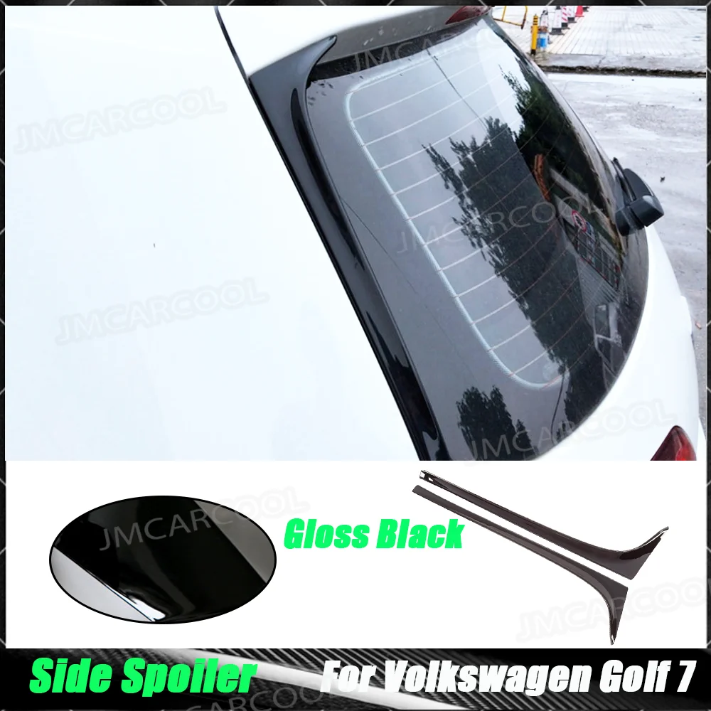 In Stock For Volkswagen Golf 7 MK7 2014-2018 Not For GTI R Rear Wing Side Spoiler Lip Rear Window Mirror Tail Body Kits
In Stock For Volkswagen Golf 7 MK7 2014-2018 Not For GTI R Rear Wing Side Spoiler Lip Rear Window Mirror Tail Body Kits