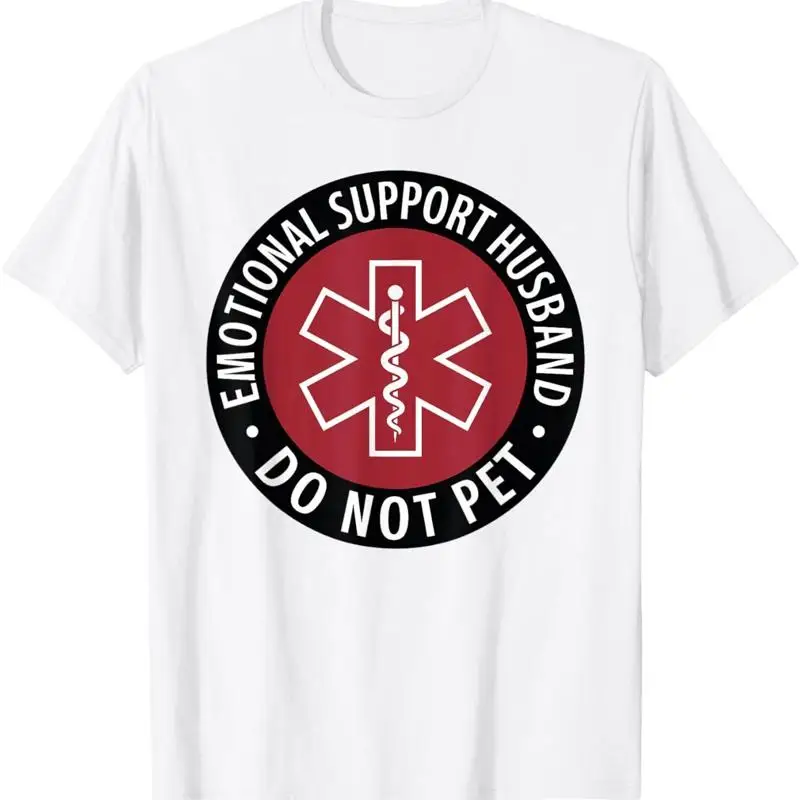 Emotional Support Husband Do Not Pet Funny For Men T Shirt 
Emotional Support Husband Do Not Pet Funny For Men T Shirt