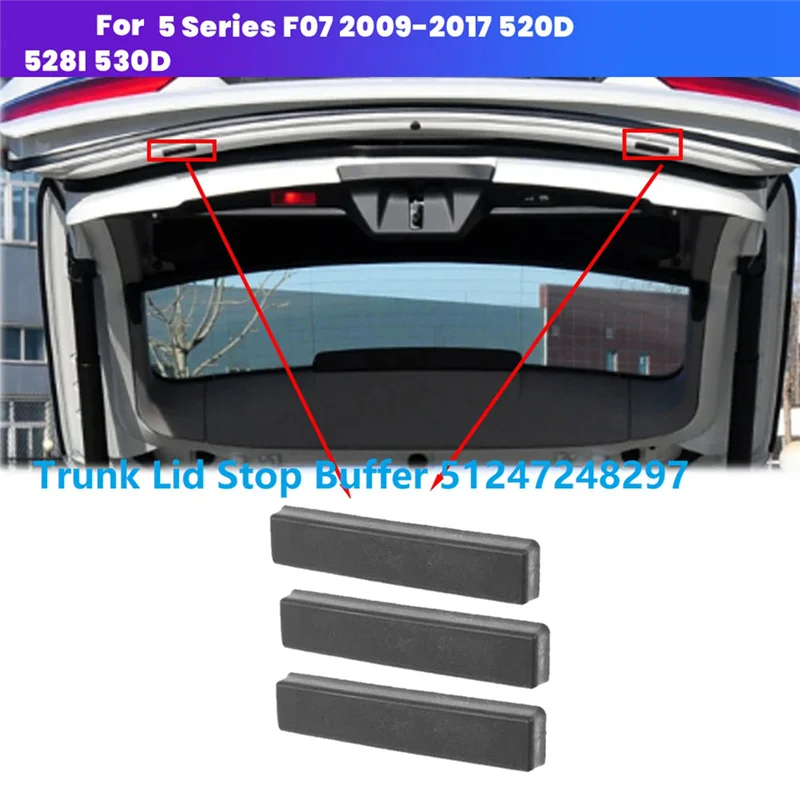 CYGJ-3Pcs Car Trunk Lid Stop Buffer 51247248297 For BMW 5 Series F07 2009-2017 520D 528I 530D Rear Tailgate Buffer Stop Block
CYGJ-3Pcs Car Trunk Lid Stop Buffer 51247248297 For BMW 5 Series F07 2009-2017 520D 528I 530D Rear Tailgate Buffer Stop Block