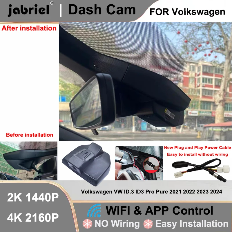 Dash Cam Camera DVR 2K 4K Wifi Plug and Play Video Recorder For Volkswagen VW ID.3 ID3 Pro Pure 2021 2022 2023 2024 Car DVR
Dash Cam Camera DVR 2K 4K Wifi Plug and Play Video Recorder For Volkswagen VW ID.3 ID3 Pro Pure 2021 2022 2023 2024 Car DVR