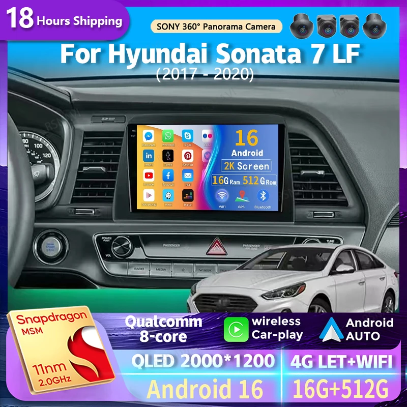 Android 16 wifi+4G Carplay AUTO Car Radio For Hyundai Sonata 7 LF 2017 - 2020 Navigation GPS Video Player Stereo Multimedia 2DIN
Android 16 wifi+4G Carplay AUTO Car Radio For Hyundai Sonata 7 LF 2017 - 2020 Navigation GPS Video Player Stereo Multimedia 2DIN