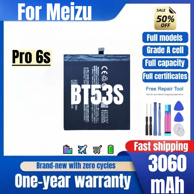 BT53S for Meizu Pro 6s Phone Battery 0 Cycle High Quality High Capacity Battery Replacement Bateria Grade A Cell with Tools
BT53S for Meizu Pro 6s Phone Battery 0 Cycle High Quality High Capacity Battery Replacement Bateria Grade A Cell with Tools