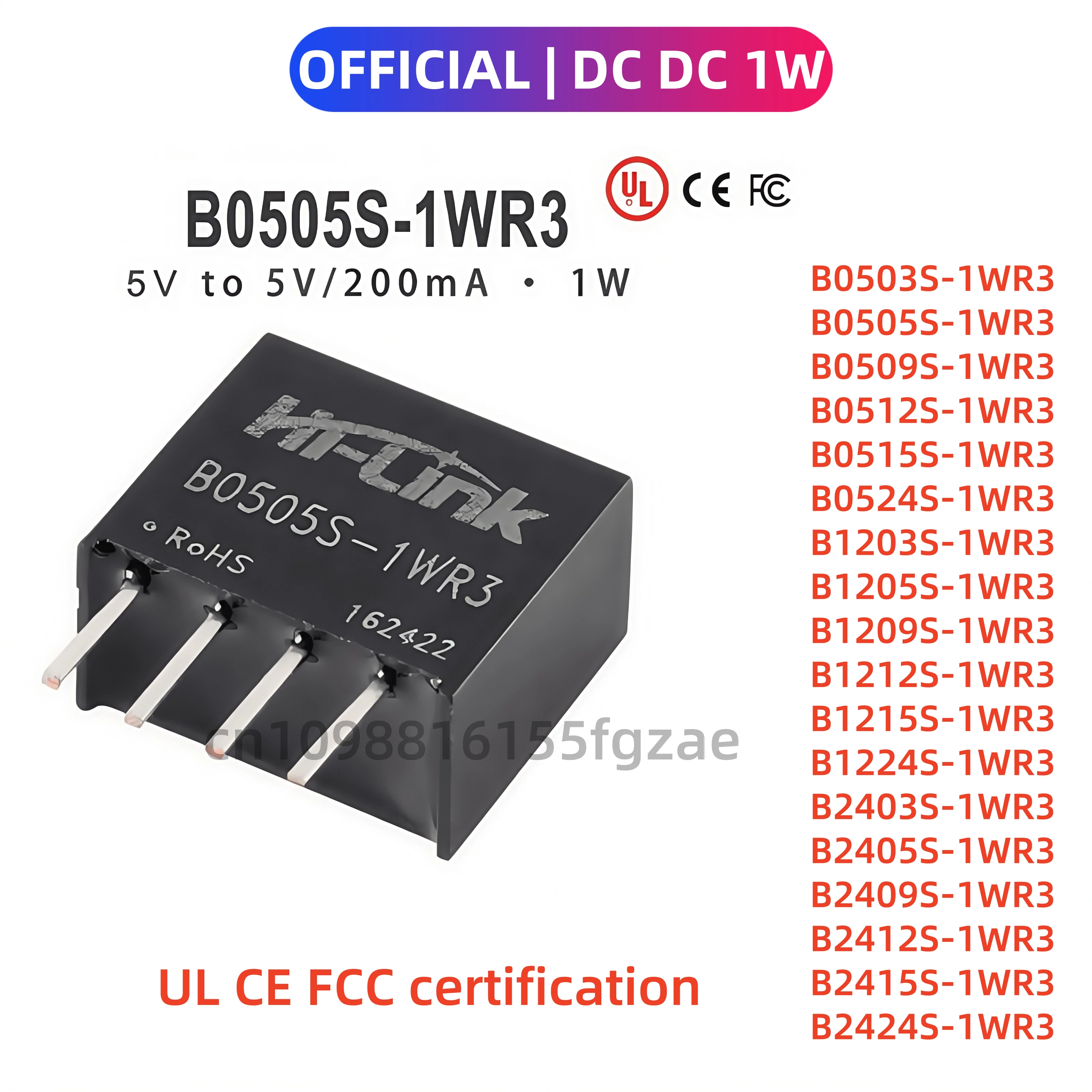 B0505S-1WR3 B0512S-1WR3 B0509S-1WR3 B0515S-1WR3 B0524S-1WR3 B1205S B1212S B2405S B2412S B2415S B242424S Модуль питания постоянного тока 1 Вт UL 
B0505S-1WR3 B0512S-1WR3 B0509S-1WR3 B0515S-1WR3 B0524S-1WR3 B1205S B1212S B2405S B2412S B2415S B242424S Модуль питания постоянного тока 1 Вт UL