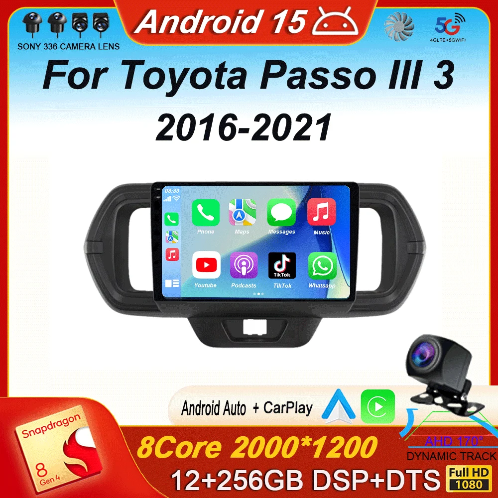 for Toyota Passo 3 2016 - 2021 Android 15 autoradio con driver destro Multimedia Wireless Carplay 5G wifi BT navigazione GPS
for Toyota Passo 3 2016 - 2021 Android 15 autoradio con driver destro Multimedia Wireless Carplay 5G wifi BT navigazione GPS