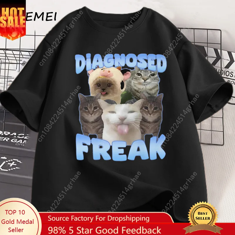 Diagnosed Freak Funny Cat Meme T-shirt Men Women Silly Cat Memes T Shirt Unisex Casual Round Neck Cotton Cat Tee Streetwear Tees
Diagnosed Freak Funny Cat Meme T-shirt Men Women Silly Cat Memes T Shirt Unisex Casual Round Neck Cotton Cat Tee Streetwear Tees