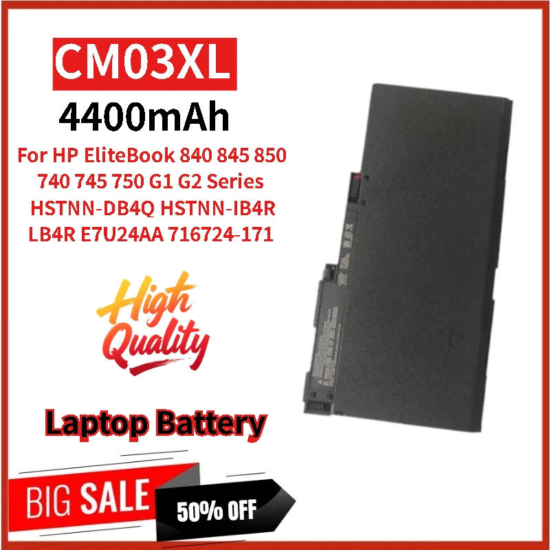 Новый высококачественный аккумулятор для ноутбука CM03XL 11,1 В 4400 мАч для HP EliteBook 840 845 850 740 745 750 G1 G2 серии E7U24AA 716724-171
Новый высококачественный аккумулятор для ноутбука CM03XL 11,1 В 4400 мАч для HP EliteBook 840 845 850 740 745 750 G1 G2 серии E7U24AA 716724-171