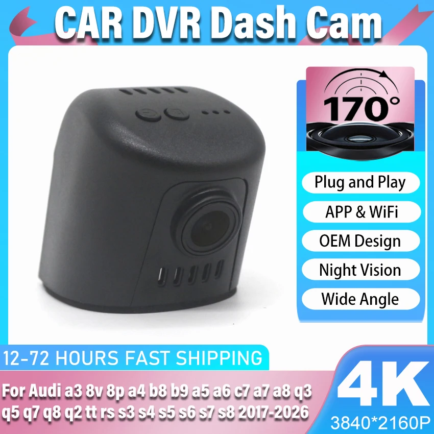 New! 4K Car DVR For Audi a3 8v 8p a4 b8 b9 a5 a6 c7 a7 a8 Dash Cam for Audi q3 q5 q7 q8 q2 tt rs s3 s4 s5 s6 s7 s8 2017-2026
New! 4K Car DVR For Audi a3 8v 8p a4 b8 b9 a5 a6 c7 a7 a8 Dash Cam for Audi q3 q5 q7 q8 q2 tt rs s3 s4 s5 s6 s7 s8 2017-2026