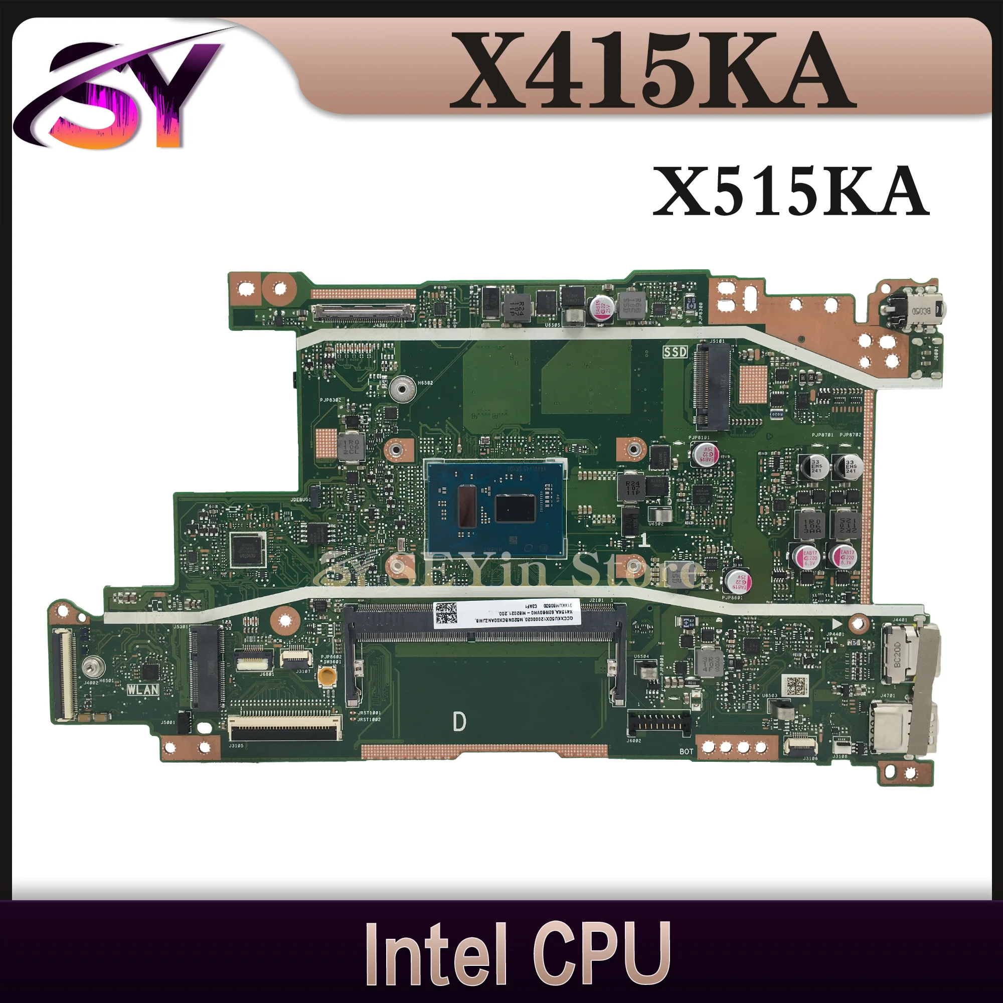 Mainboard For ASUS X415KA X515KA F415KA F515KA X415K X515K F415K F515K Laptop Motherboard Intel CPU 14/15-Inch
Mainboard For ASUS X415KA X515KA F415KA F515KA X415K X515K F415K F515K Laptop Motherboard Intel CPU 14/15-Inch