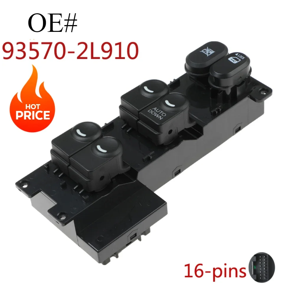 93570-2L910 Front Right Power Window Master Switch For Hyundai I30 2007-2012 935702L910 RHD 93570-2L010
93570-2L910 Front Right Power Window Master Switch For Hyundai I30 2007-2012 935702L910 RHD 93570-2L010