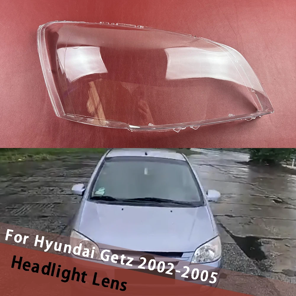 For Hyundai Getz 2002-2005 Head Lamp Light Case Car Front Headlight Cover Lampshade Lampcover Caps Headlamp Shell Housing Caps
For Hyundai Getz 2002-2005 Head Lamp Light Case Car Front Headlight Cover Lampshade Lampcover Caps Headlamp Shell Housing Caps