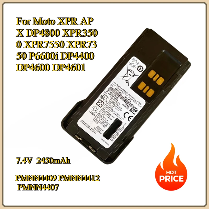 New PMNN4409 PMNN4412 PMNN4407 Walkie Talkie Battery For Moto XPR APX DP4800 XPR3500 XPR7550 XPR7350 P6600i DP4400 DP4600 DP4601
New PMNN4409 PMNN4412 PMNN4407 Walkie Talkie Battery For Moto XPR APX DP4800 XPR3500 XPR7550 XPR7350 P6600i DP4400 DP4600 DP4601