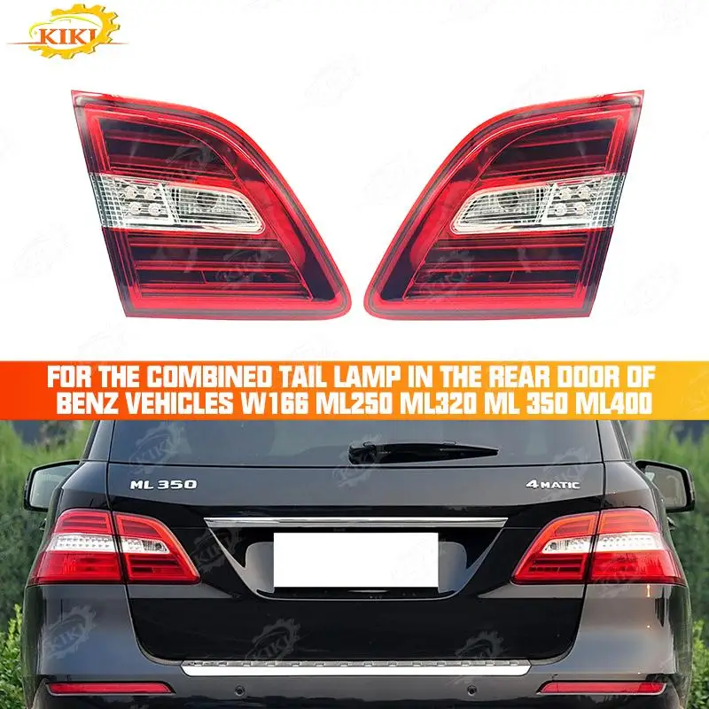KiKi Medial Tail Light For Benz W166 ML250 ML320 ML 350 ML400 A1669068701 A1669068501 New Replacement Tail Lights Auto Parts
KiKi Medial Tail Light For Benz W166 ML250 ML320 ML 350 ML400 A1669068701 A1669068501 New Replacement Tail Lights Auto Parts