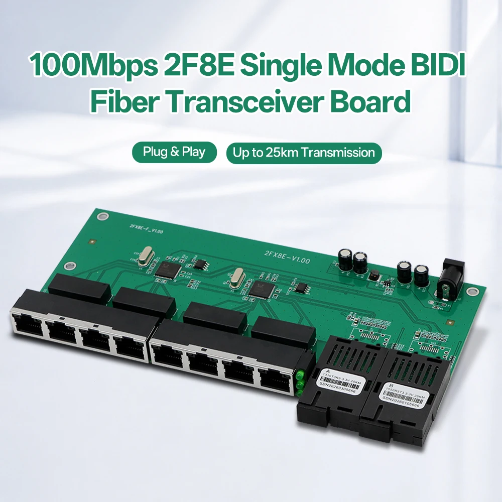 2F8E BIDI Fiber Media Converter Board 10/100Mbps Single Mode SC Single Fiber 25KM 2 Optical 8 RJ45 Port Industrial PCB Board
2F8E BIDI Fiber Media Converter Board 10/100Mbps Single Mode SC Single Fiber 25KM 2 Optical 8 RJ45 Port Industrial PCB Board