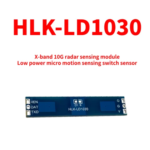 Envío Gratis HLK-LD1030 módulo de radar 10GX módulo de detección de radar de banda LD1030 sensor de interruptor de detección de movimiento micro de baja potencia