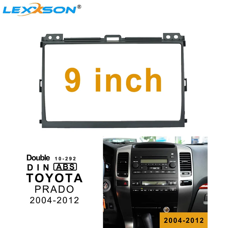 9-дюймовая Автомобильная панель LEXXSON для TOYOTA PRADO 2004-2012, 2Din проигрыватель, блок аудио, адаптер, Заводская панель, комплект рамы для автомобильного радио
9-дюймовая Автомобильная панель LEXXSON для TOYOTA PRADO 2004-2012, 2Din проигрыватель, блок аудио, адаптер, Заводская панель, комплект рамы для автомобильного радио