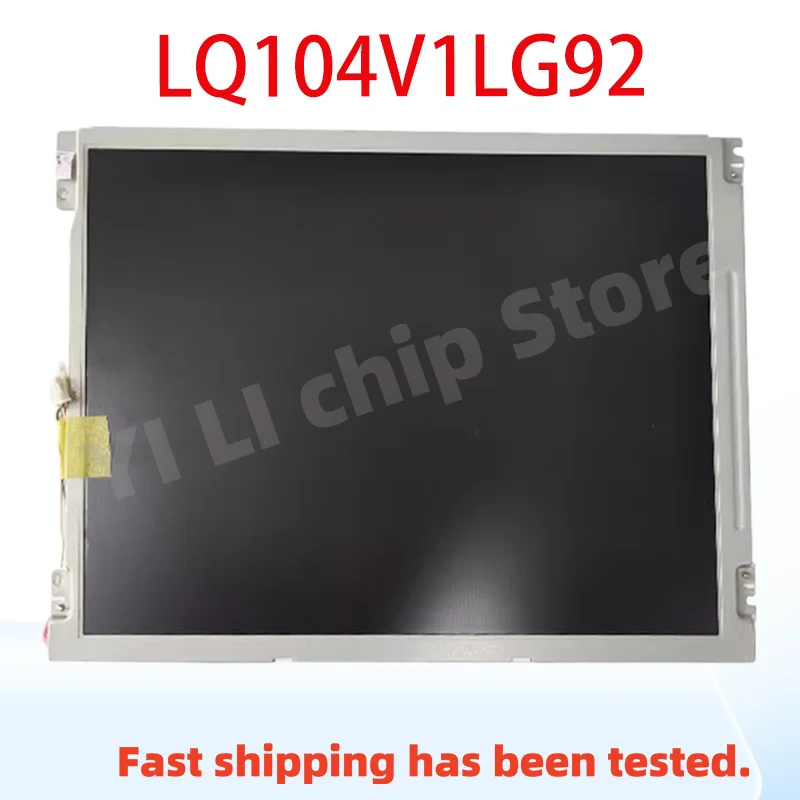 100% оригинальный 10,4-дюймовый тестовый ЖК-дисплей LQ104V1LG92
100% оригинальный 10,4-дюймовый тестовый ЖК-дисплей LQ104V1LG92