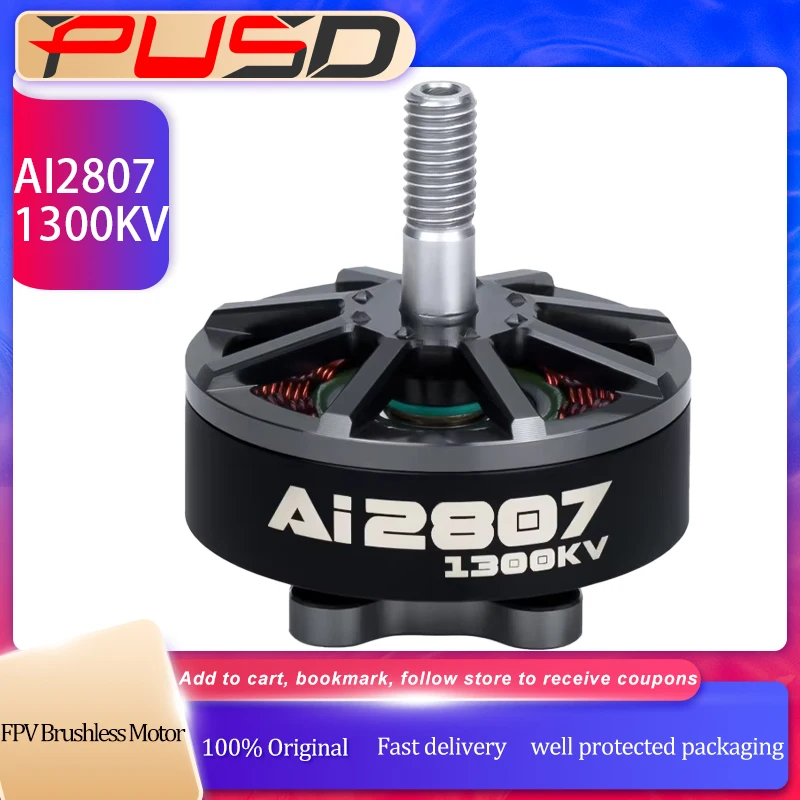 Axisflying Ai2807 1300KV двигатель 2807 бесщеточный двигатель для 7-дюймового FPV дрона дальнего действия для фристайла DIY часть
Axisflying Ai2807 1300KV двигатель 2807 бесщеточный двигатель для 7-дюймового FPV дрона дальнего действия для фристайла DIY часть