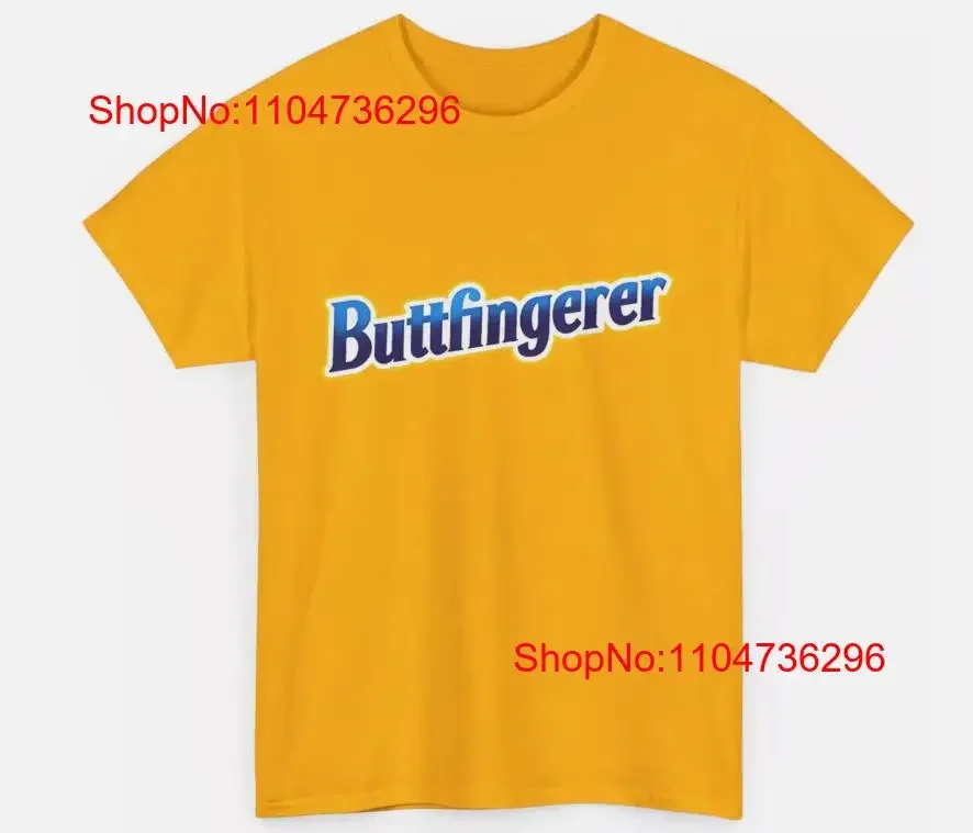 Buttfingerer Meme Funny Hilarious Nuts Bar T Shirt Top vintage Washed Unisex Casual fashion graphic designer clothes Soft
Buttfingerer Meme Funny Hilarious Nuts Bar T Shirt Top vintage Washed Unisex Casual fashion graphic designer clothes Soft