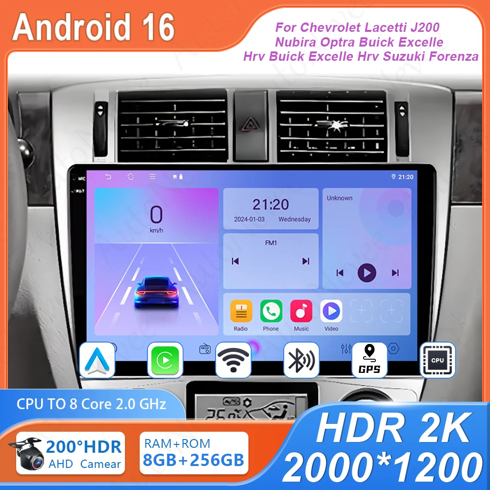 Android For Chevrolet Lacetti J200 Nubira Optra Buick Excelle Hrv Buick Excelle Hrv Suzuki Forenza Car Dvd Auto Radio Stereo GPS
Android For Chevrolet Lacetti J200 Nubira Optra Buick Excelle Hrv Buick Excelle Hrv Suzuki Forenza Car Dvd Auto Radio Stereo GPS