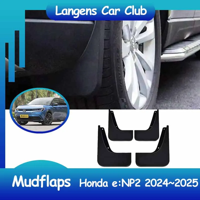 4PCs Car For Honda e:NP2 e:NS2 e:N 2024~2025 Mudflaps Fender Flares Fenders Splash Guard Wheel Protecti Mud Flap Exterior.
4PCs Car For Honda e:NP2 e:NS2 e:N 2024~2025 Mudflaps Fender Flares Fenders Splash Guard Wheel Protecti Mud Flap Exterior.