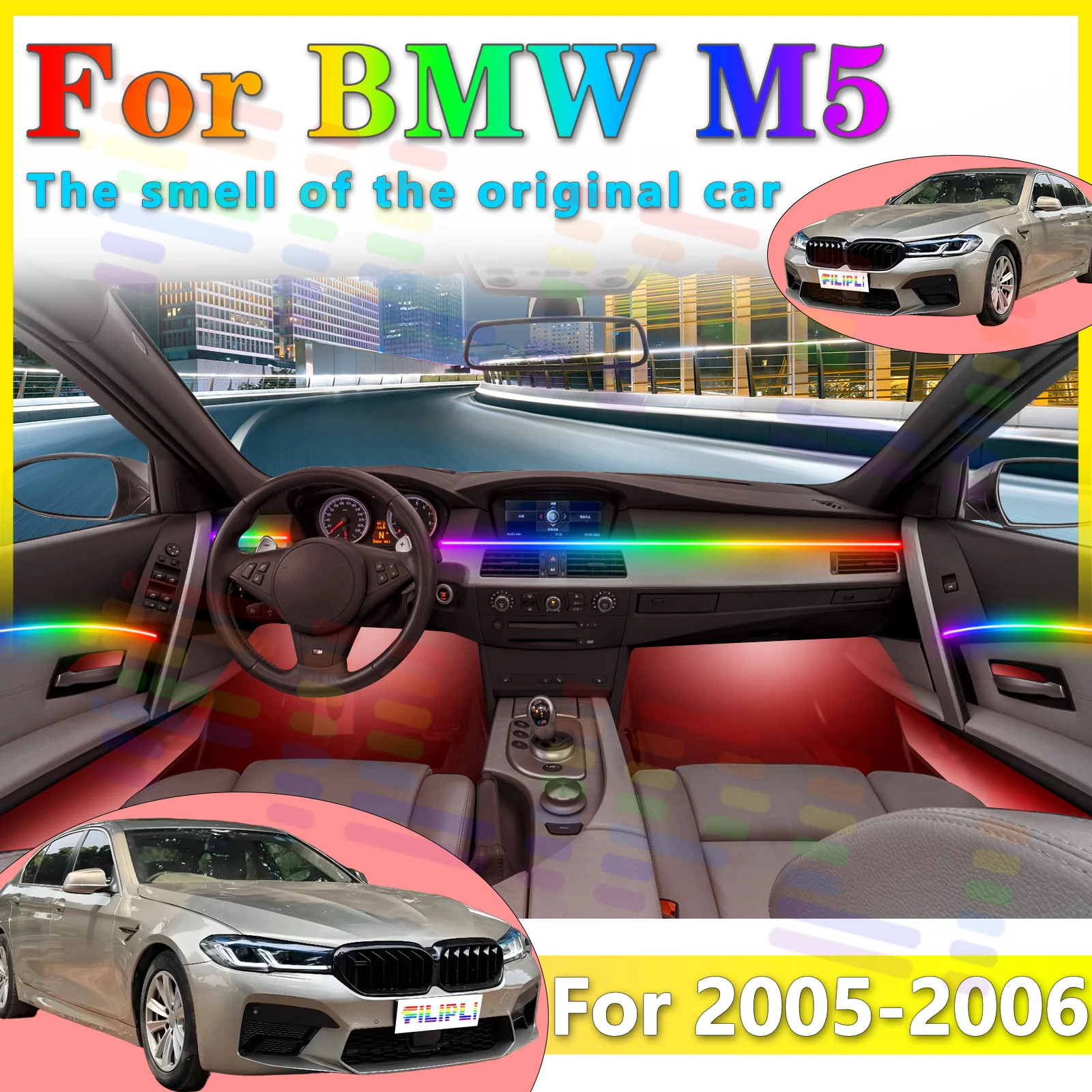 FILIPLI For BMW M5 E60/E61 Interior Decoration Acrylic LED Environmental Light Strip 64Color APP RGB Symphony to Improve Driving
FILIPLI For BMW M5 E60/E61 Interior Decoration Acrylic LED Environmental Light Strip 64Color APP RGB Symphony to Improve Driving