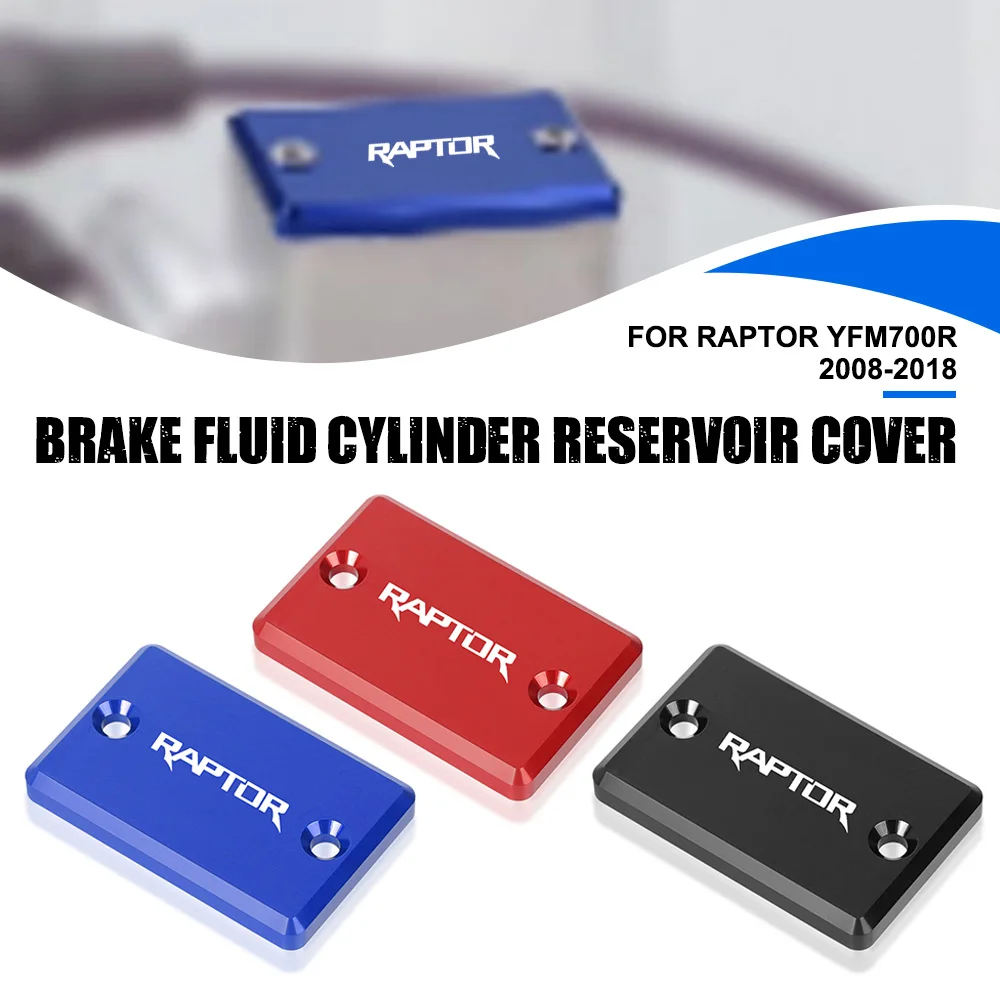 Motorcycle Accessories FOR YAMAHA RAPTOR YFM700R 2008 2009 2010 2011 2012 2013 2014 2015 2016 2017 2018 Brake Reservoir Cover
Motorcycle Accessories FOR YAMAHA RAPTOR YFM700R 2008 2009 2010 2011 2012 2013 2014 2015 2016 2017 2018 Brake Reservoir Cover