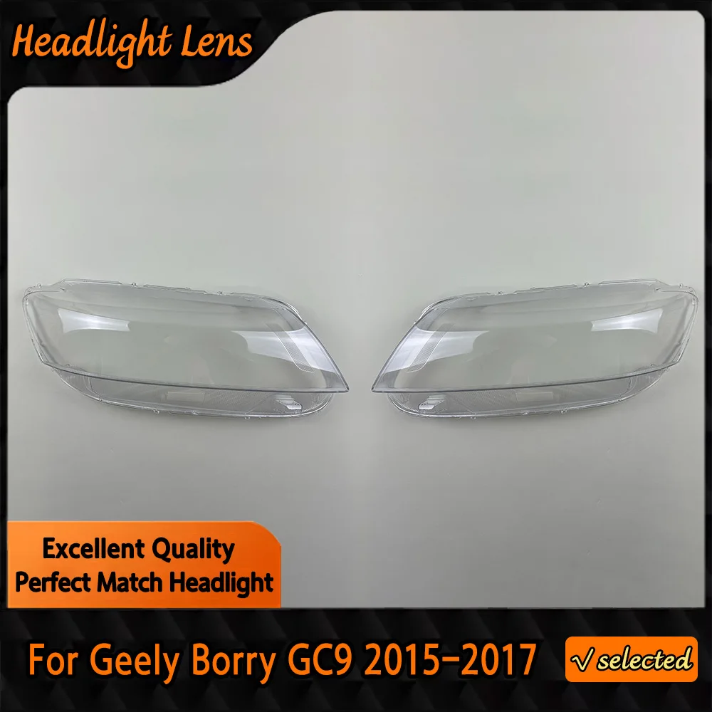 For Geely Borry GC9 2015 2016 2017 Car Headlamp Lens Cover Headlight Glass Lens Lamp Transparent Shade Shell Car Accessories
For Geely Borry GC9 2015 2016 2017 Car Headlamp Lens Cover Headlight Glass Lens Lamp Transparent Shade Shell Car Accessories