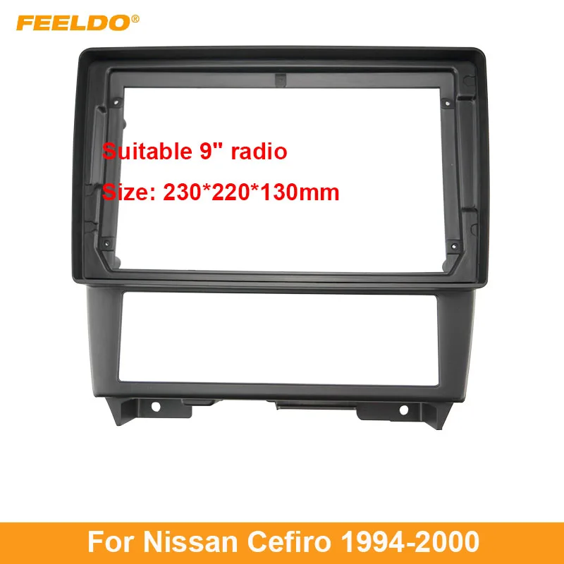 FEELDO Car 2Din Audio Face Plate Fascia Frame For Nissan Cefiro 94-20 9" Big Screen Radio Stereo Panel Dash Mount Refitting Kit
FEELDO Car 2Din Audio Face Plate Fascia Frame For Nissan Cefiro 94-20 9" Big Screen Radio Stereo Panel Dash Mount Refitting Kit