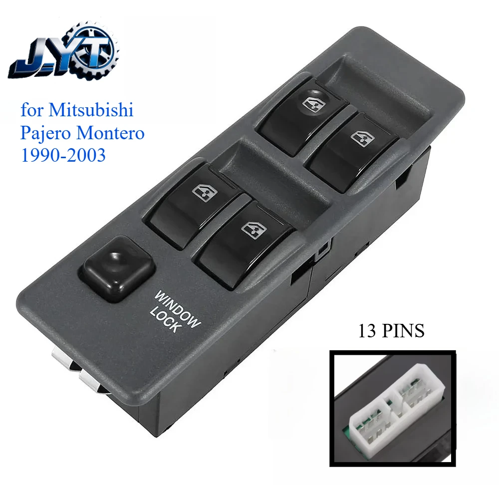 MR753373 Front Left Window Switch for Mitsubishi Pajero 1990-2003 LHD Electric Master Glass Control Lifter Button Car Accessries
MR753373 Front Left Window Switch for Mitsubishi Pajero 1990-2003 LHD Electric Master Glass Control Lifter Button Car Accessries