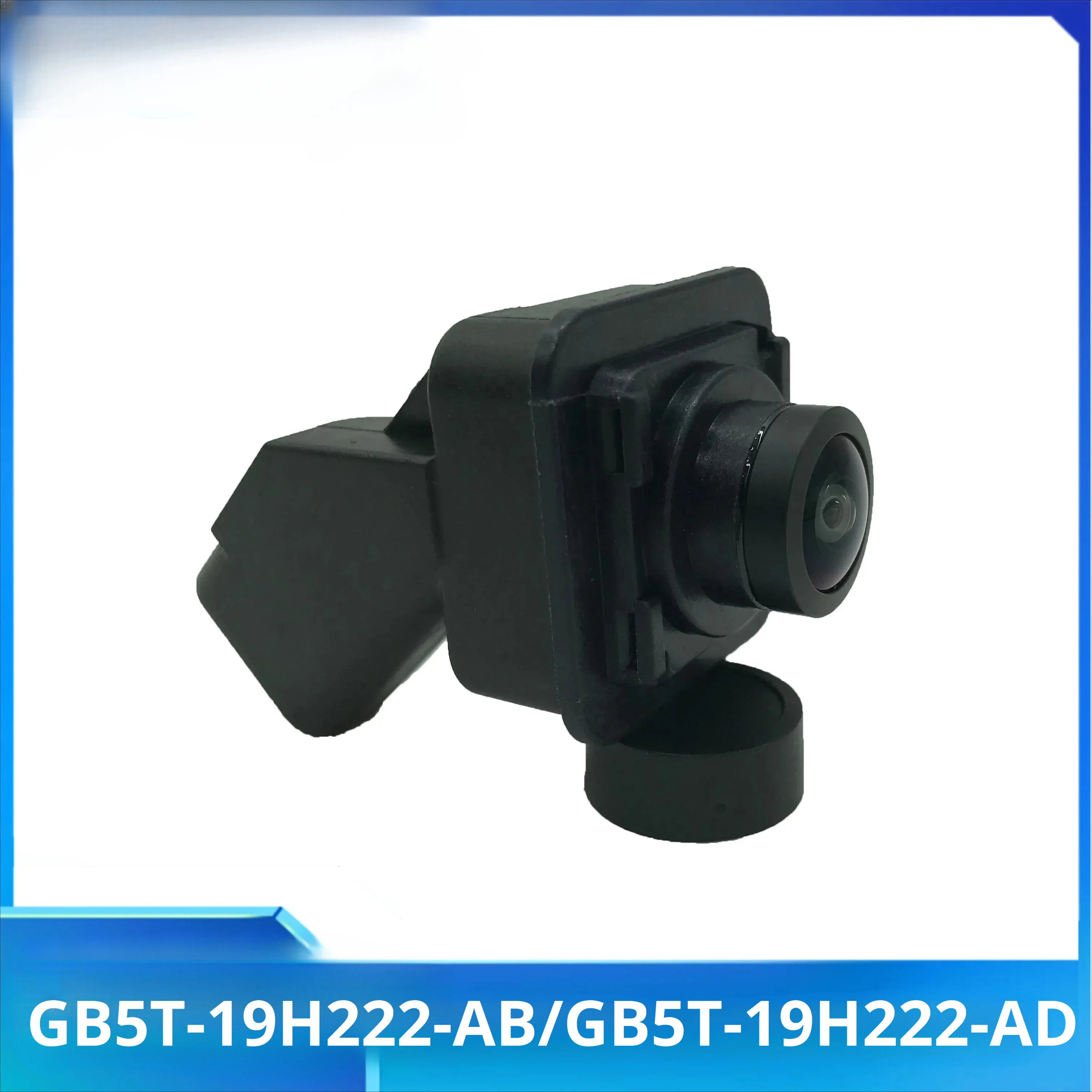 GB5T-19H222-AB GB5T-19H222-AD High Quality Front View Parking Camera For 2016 2017 Ford Explorer
GB5T-19H222-AB GB5T-19H222-AD High Quality Front View Parking Camera For 2016 2017 Ford Explorer