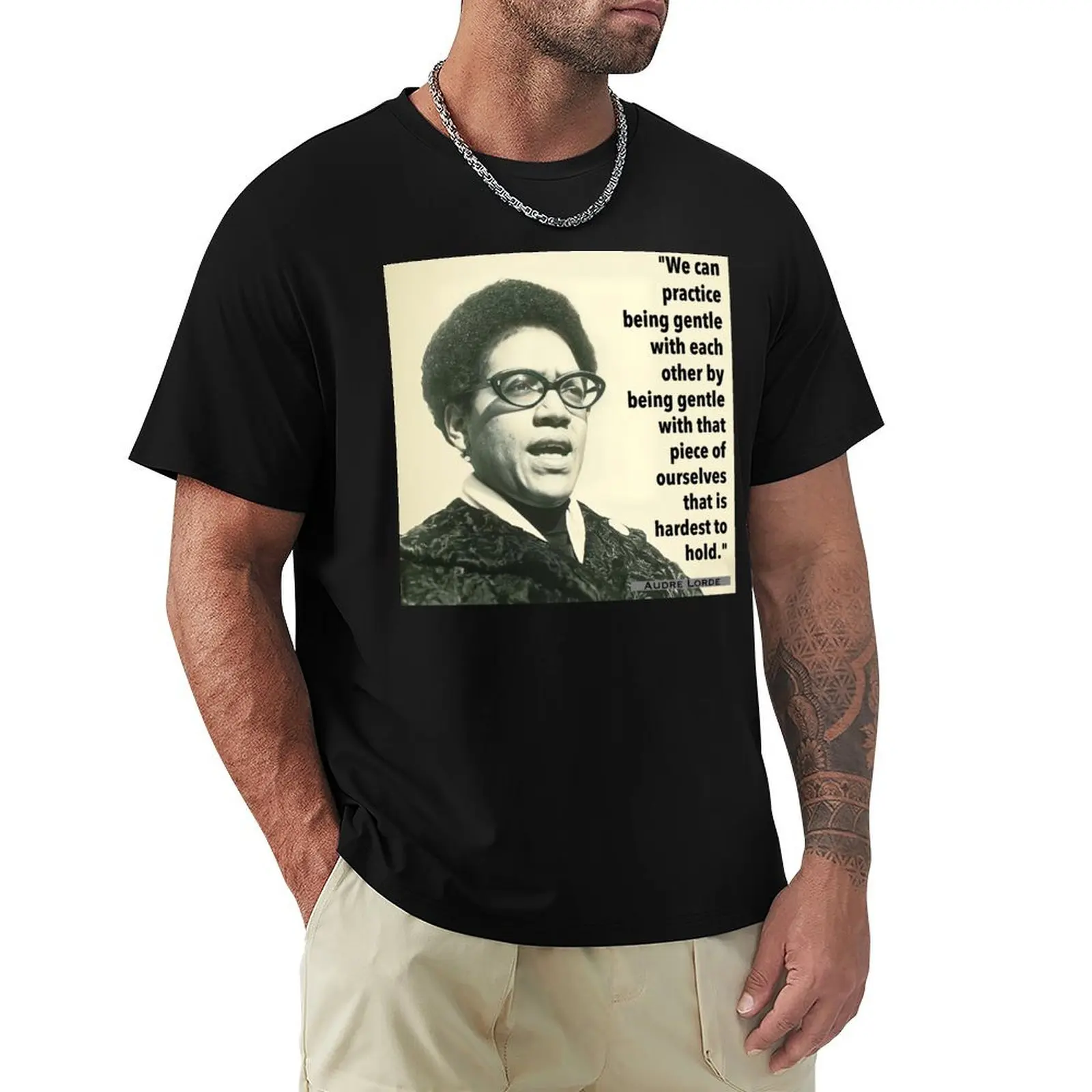 Audre Lorde Quote We can practice being gentle T-Shirt football t shirt Short sleeve tee man t shirt oversized t shirts for men
Audre Lorde Quote We can practice being gentle T-Shirt football t shirt Short sleeve tee man t shirt oversized t shirts for men