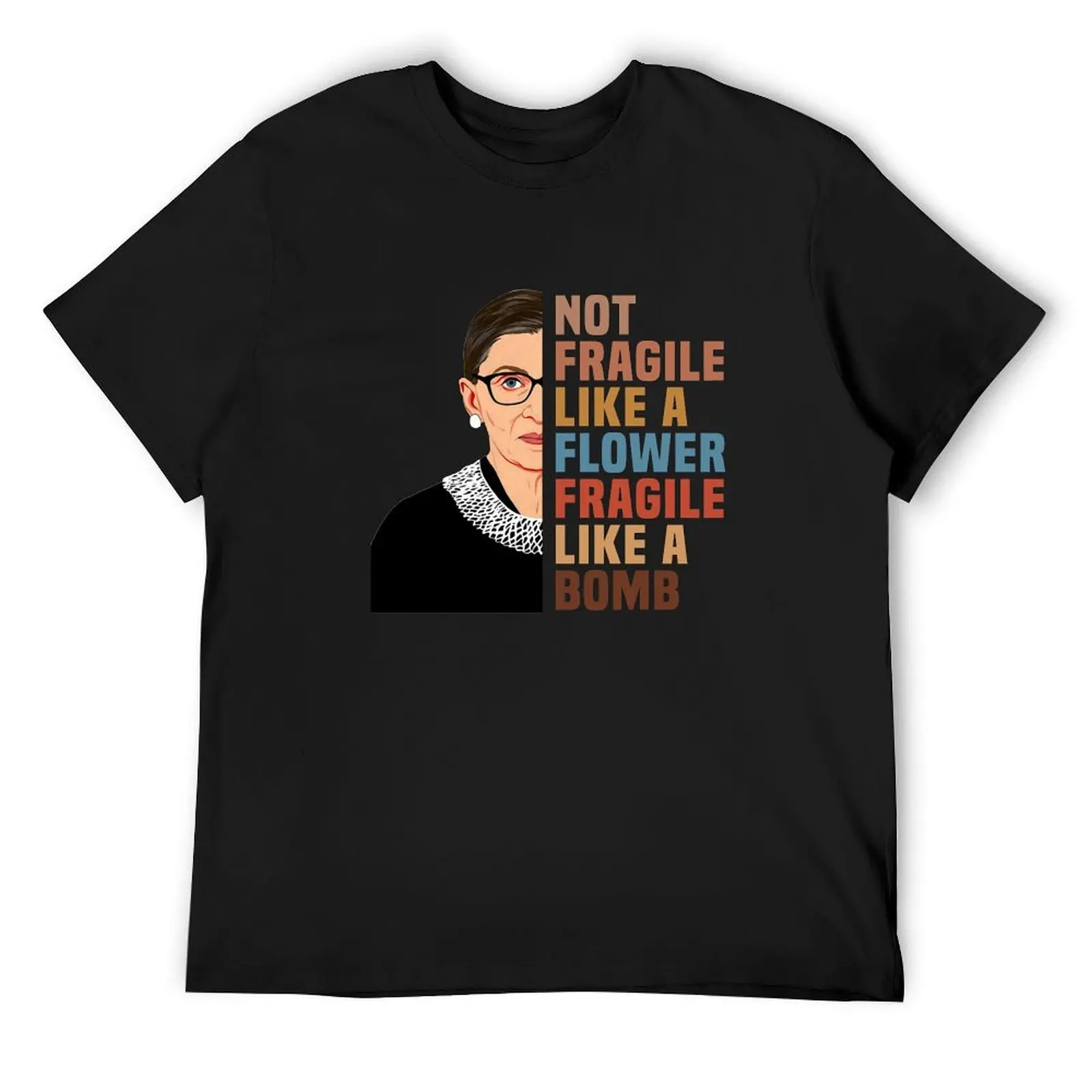 RBG Not Fragile Like A Flower Fragile Like A Bomb T-Shirt graphics boys whites vintage t shirts tee shirts for men
RBG Not Fragile Like A Flower Fragile Like A Bomb T-Shirt graphics boys whites vintage t shirts tee shirts for men