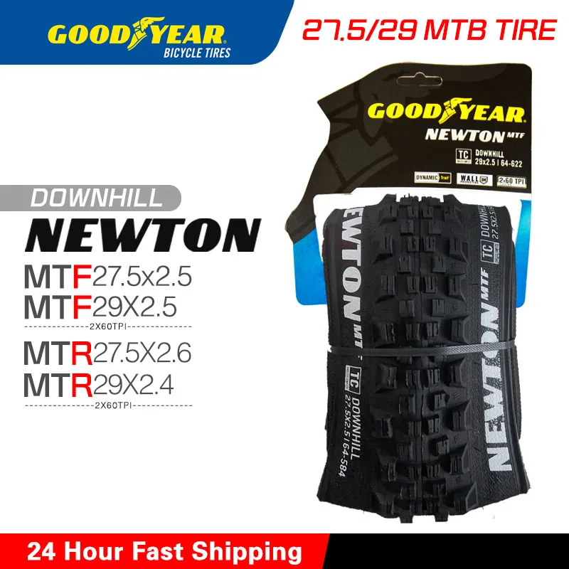Goodyear MTB Tire 27.5/29 Newton MTF Downhill 2.5/2.4/2.6 tires Tubeless Complete 60 TPI Black TC/GRIP3/E25 Folding Tyre
Goodyear MTB Tire 27.5/29 Newton MTF Downhill 2.5/2.4/2.6 tires Tubeless Complete 60 TPI Black TC/GRIP3/E25 Folding Tyre
