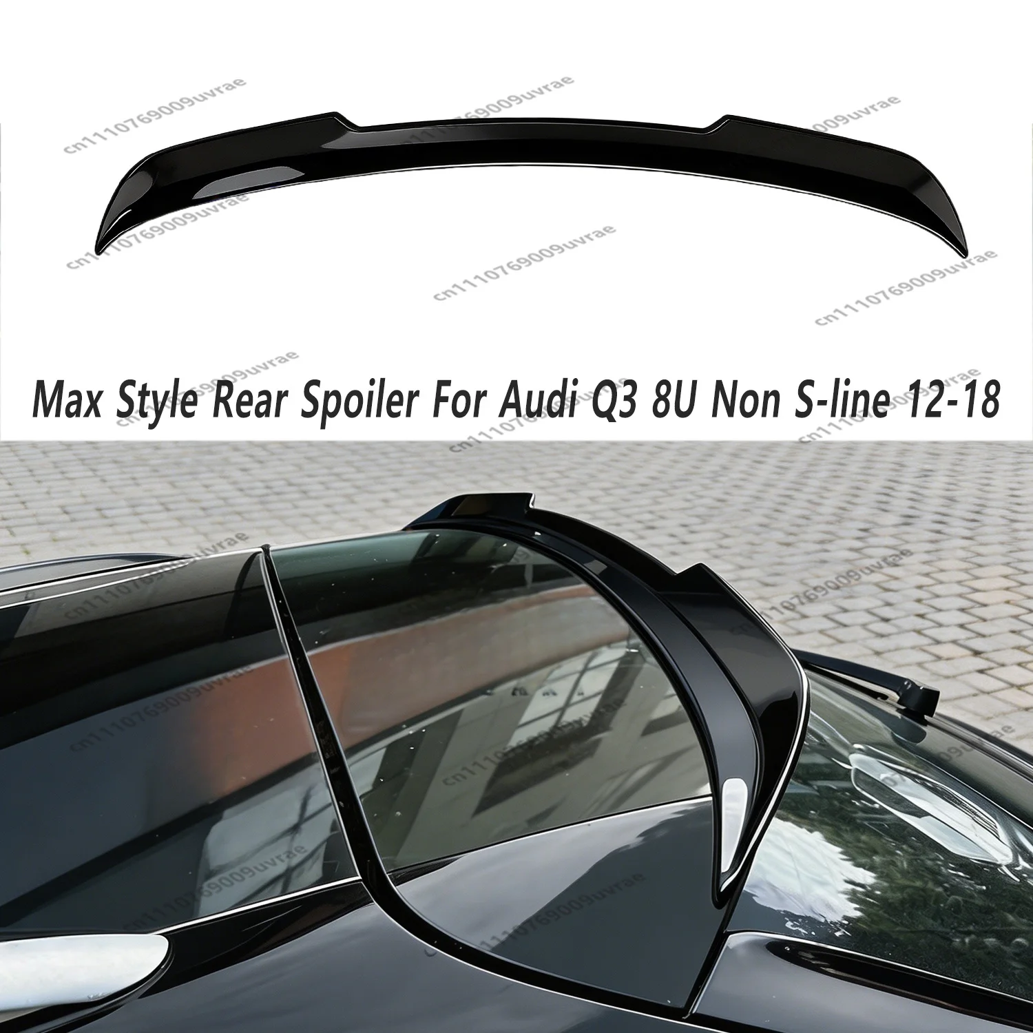 Gloss Style Max Style ABS Rear Spoiler Caps For Audi Q3 MK1 8U TFSI TDI Non S-line/Basic 2012-2018 Rear Top Tail Wing Bodykits
Gloss Style Max Style ABS Rear Spoiler Caps For Audi Q3 MK1 8U TFSI TDI Non S-line/Basic 2012-2018 Rear Top Tail Wing Bodykits