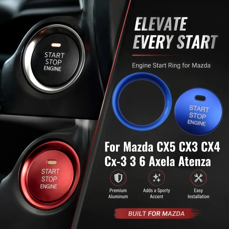 Car Engine Start Stop Switch Button for Mazda CX5 CX3 CX4 Cx-3 3 6 Axela Atenza Ignition Key Ring Cover Sticker Trim Accessories
Car Engine Start Stop Switch Button for Mazda CX5 CX3 CX4 Cx-3 3 6 Axela Atenza Ignition Key Ring Cover Sticker Trim Accessories