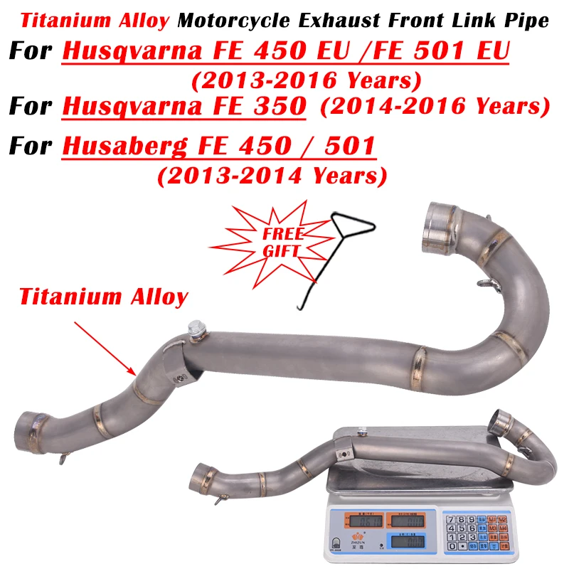 For Husqvarna FE 450 501 EU FE 350 For Husaberg FE 450 501 2012 -2016 Motorcycle Exhaust Escape Modified Muffler Front Link Pipe
For Husqvarna FE 450 501 EU FE 350 For Husaberg FE 450 501 2012 -2016 Motorcycle Exhaust Escape Modified Muffler Front Link Pipe