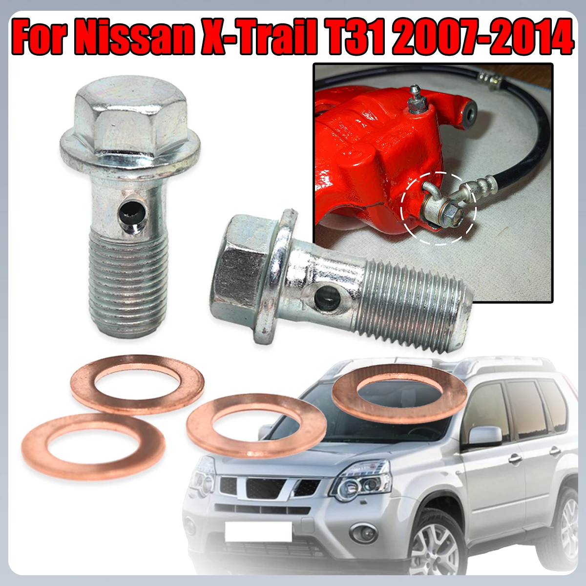 For Nissan X-Trail T31 2007-2014 Front Left Right Rear Caliper Hose Banjo Fittings Bolts Copper Sealing Crush Washers Repair Kit
For Nissan X-Trail T31 2007-2014 Front Left Right Rear Caliper Hose Banjo Fittings Bolts Copper Sealing Crush Washers Repair Kit