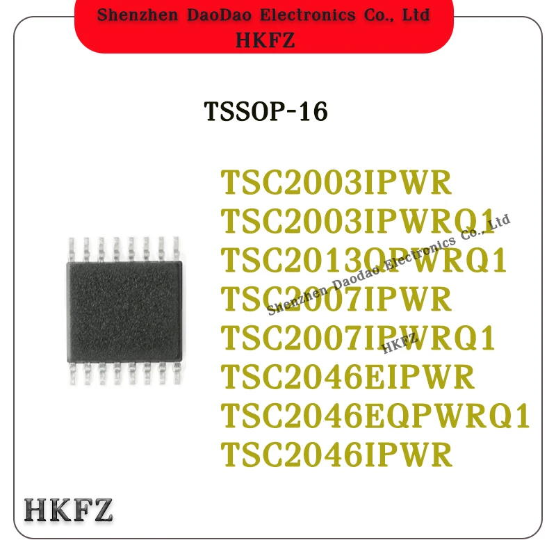 Quality Brand New TSC2003IPWR TSC2003IPWRQ1 TSC2007IPWR TSC2007IPWRQ1 TSC2013QPWRQ1 TSC2046EIPWR TSC2046EQPWRQ1 TSC2046IPWR IC
Quality Brand New TSC2003IPWR TSC2003IPWRQ1 TSC2007IPWR TSC2007IPWRQ1 TSC2013QPWRQ1 TSC2046EIPWR TSC2046EQPWRQ1 TSC2046IPWR IC