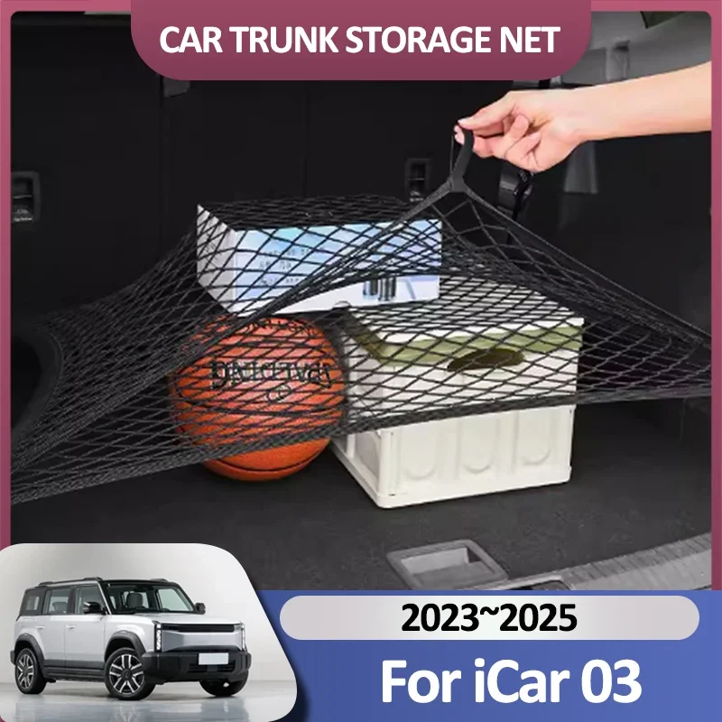 Car Trunk Net For Chery iCar 03 Jaecoo J6 2023~2025 Cargo Holding Luggage Mesh Nylon Trunk Organizer Auto Interior Accessories
Car Trunk Net For Chery iCar 03 Jaecoo J6 2023~2025 Cargo Holding Luggage Mesh Nylon Trunk Organizer Auto Interior Accessories