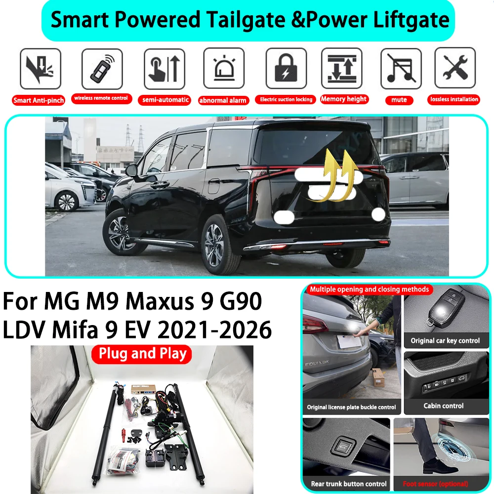 for MG M9 Maxus 9 G90 LDV Mifa 9 EV 2021-2026 OEM Smart Automatic Powered Tailgate Electric Power Tailgate Lift Kit Key Close
for MG M9 Maxus 9 G90 LDV Mifa 9 EV 2021-2026 OEM Smart Automatic Powered Tailgate Electric Power Tailgate Lift Kit Key Close