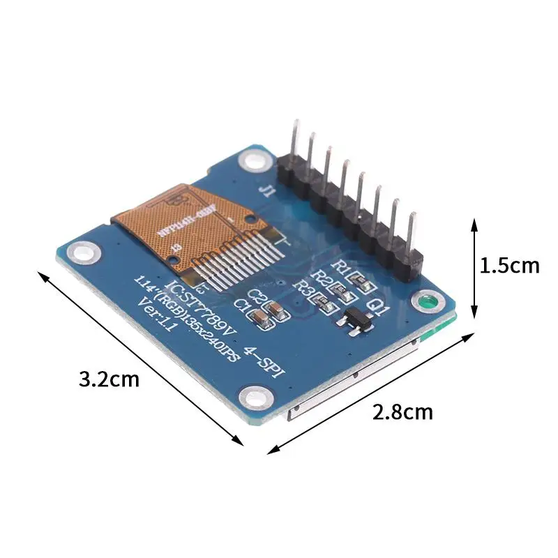 1.14 Inch SPI Serial Port 135x240 Touchscreen IPS TFT Display ST7789 135x240 SPI 8-Pin 65K Color LCD Screen For Arduino-F(x)
1.14 Inch SPI Serial Port 135x240 Touchscreen IPS TFT Display ST7789 135x240 SPI 8-Pin 65K Color LCD Screen For Arduino-F(x)