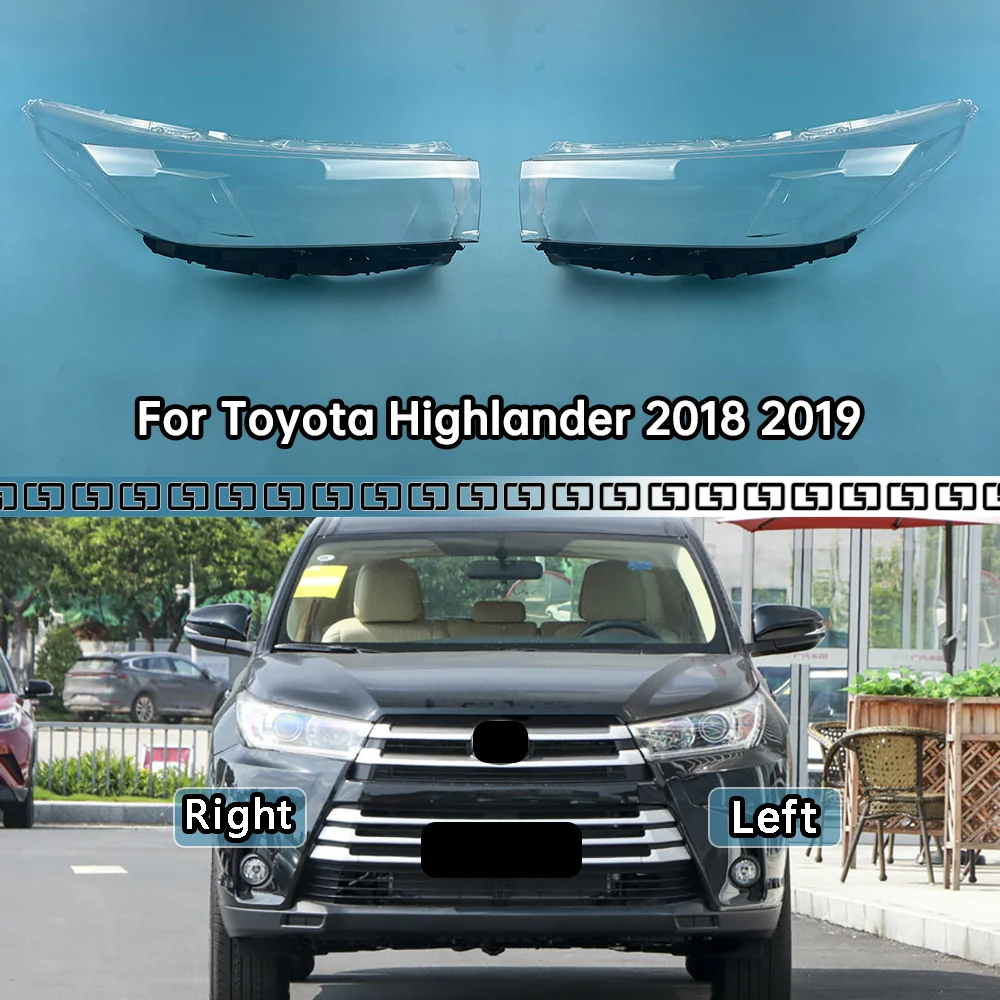 For Toyota Highlander 2018 2019 Headlamp Lamp Shell Headlight Cover Transparent Lens Plexiglass Replace Original Lampshade
For Toyota Highlander 2018 2019 Headlamp Lamp Shell Headlight Cover Transparent Lens Plexiglass Replace Original Lampshade