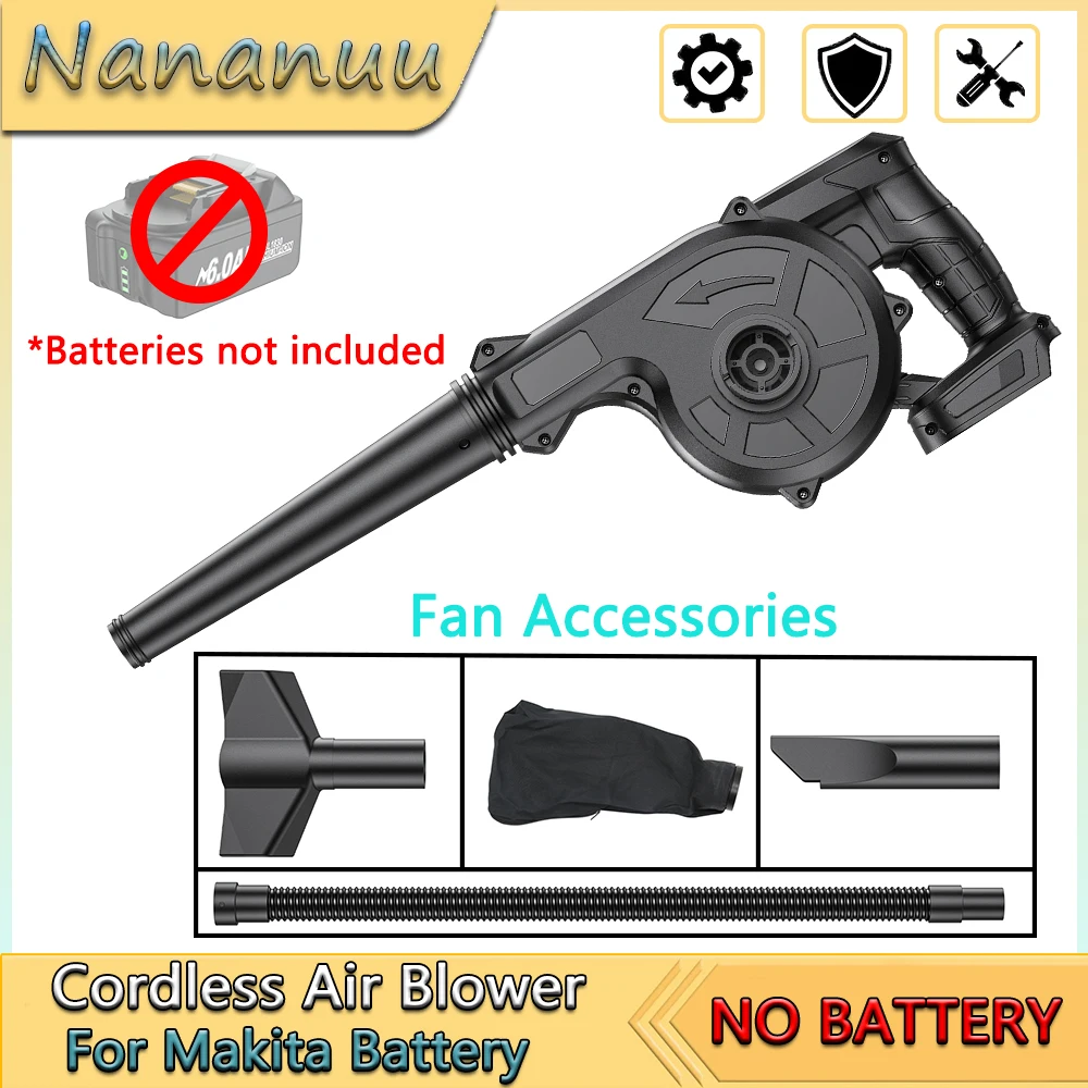 Nananuu 2 in 1 Cordless Air Blower & Vacuum Cleaner Electric Dust Computer Collector Leaf Duster Power Tools For Makita Battery
Nananuu 2 in 1 Cordless Air Blower & Vacuum Cleaner Electric Dust Computer Collector Leaf Duster Power Tools For Makita Battery