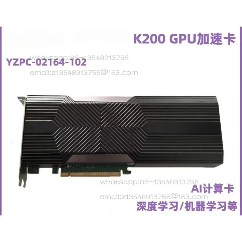 acceleration card K200 KUNLUN K200 GPU acceleration card AI computing deep learning
acceleration card K200 KUNLUN K200 GPU acceleration card AI computing deep learning