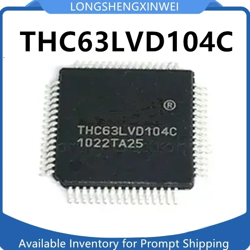 1PCS THC63LVD104C THC63LVD104 QFP-64 New IC
1PCS THC63LVD104C THC63LVD104 QFP-64 New IC
