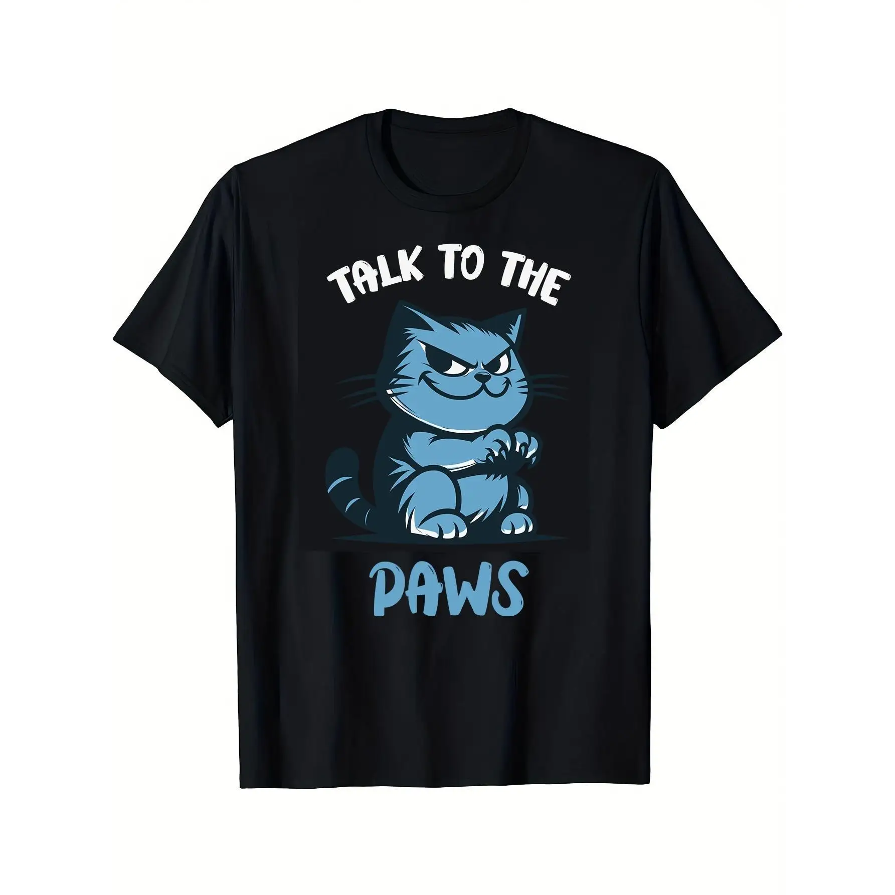 Talk to the Paws Cat T-shirt, Funny Sarcastic Quote Tee, Men Women Cat Lover Gift, Grumpy Cat Attitude Top, Paw Graphic
Talk to the Paws Cat T-shirt, Funny Sarcastic Quote Tee, Men Women Cat Lover Gift, Grumpy Cat Attitude Top, Paw Graphic