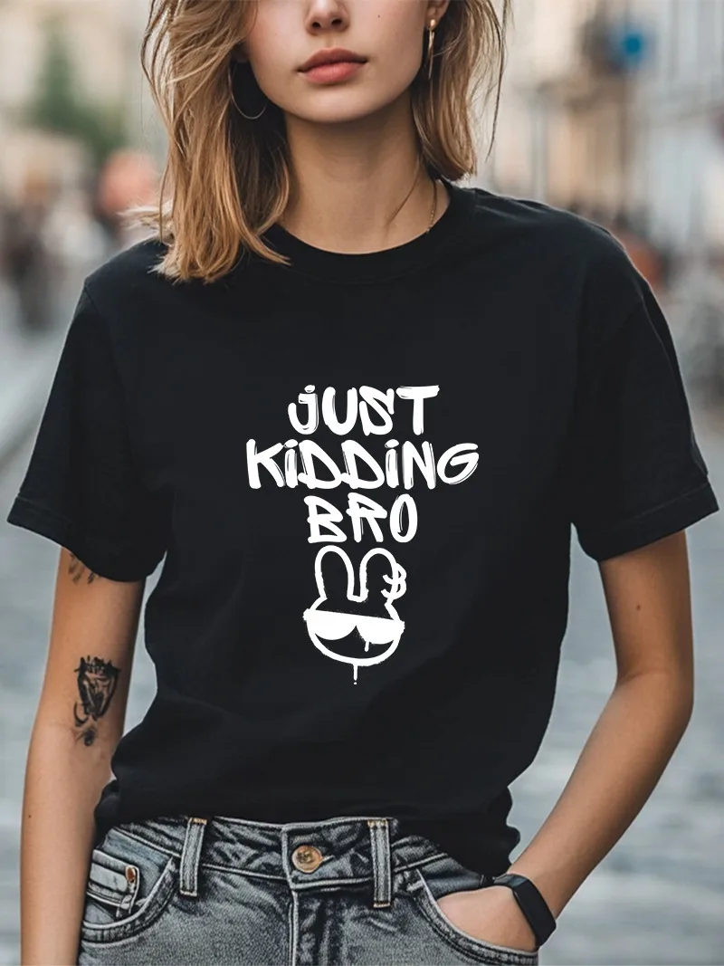 Just Kidding Bro Графический унисекс Женская и мужская футболка Повседневная футболка Модная футболка
Just Kidding Bro Графический унисекс Женская и мужская футболка Повседневная футболка Модная футболка