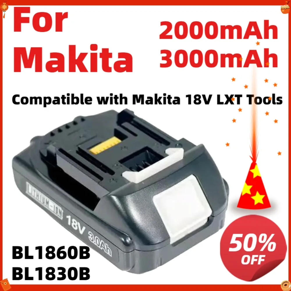Genuine For Makita 18V Battery BL1860B BL1830B 2000mAh 3000mAh Li-ion Replacement For Makita 18V LXT Power Tools 3.0Ah 6.0Ah
Genuine For Makita 18V Battery BL1860B BL1830B 2000mAh 3000mAh Li-ion Replacement For Makita 18V LXT Power Tools 3.0Ah 6.0Ah