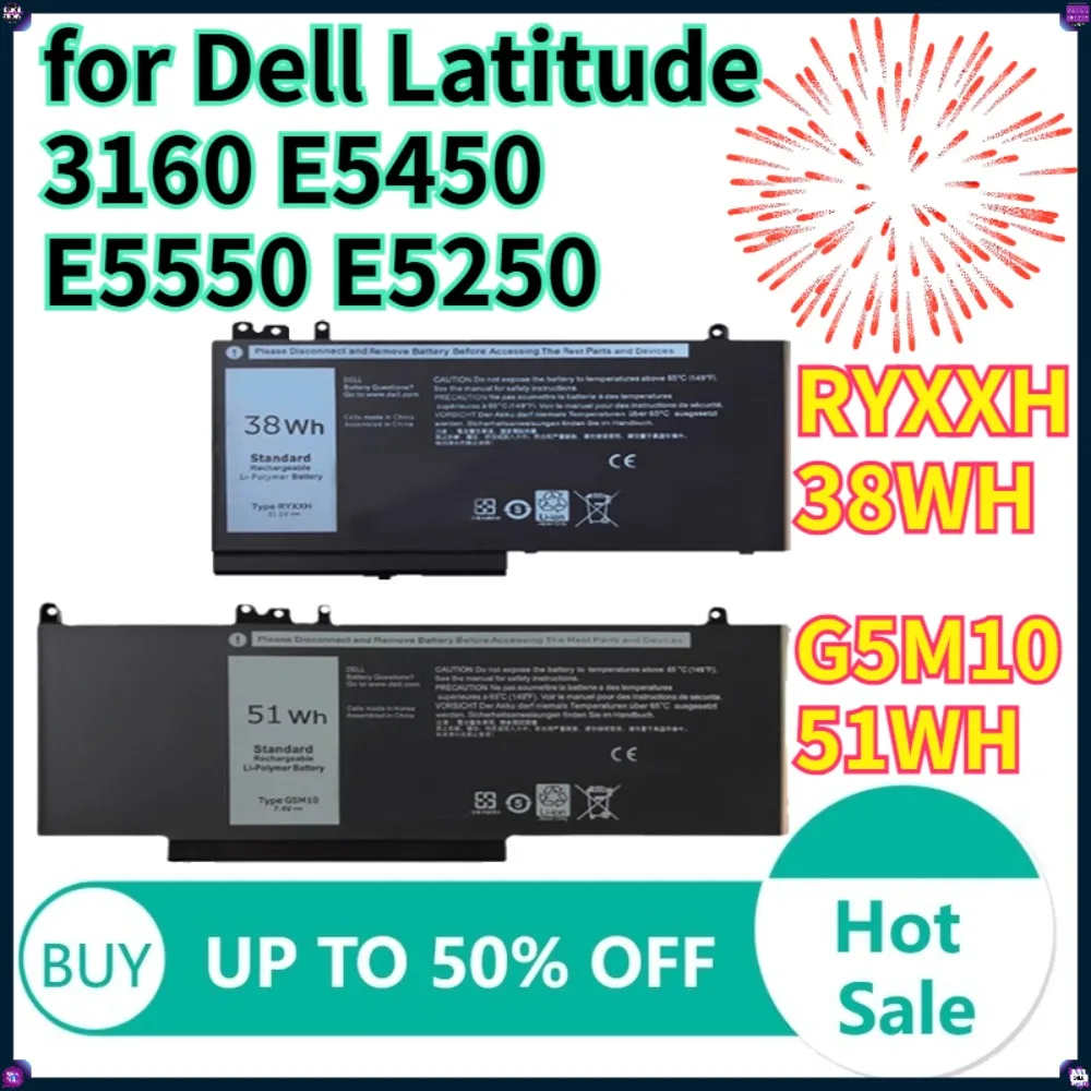 Laptop Battery For Dell Latitude 3150 3160 E5250 E5450 E5550 Series WYJC2 1KY05 451-BBLN 451-BBLL 38Wh RYXXH 51WH G5M10
Laptop Battery For Dell Latitude 3150 3160 E5250 E5450 E5550 Series WYJC2 1KY05 451-BBLN 451-BBLL 38Wh RYXXH 51WH G5M10